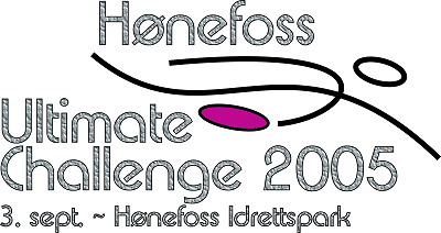 Hønefoss Ultimate Challenge - 3. september 2005 - Hnefoss Idrettspark